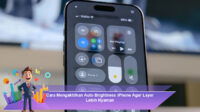 Cara-Mengaktifkan-Auto-Brightness-iPhone-Agar-Layar-Lebih-Nyaman