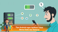 Tips Android agar Aplikasi Tidak Boros Data dan Baterai