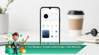 Cara-Mengatur-Tampilan-Android-Agar-Lebih-Minimalis